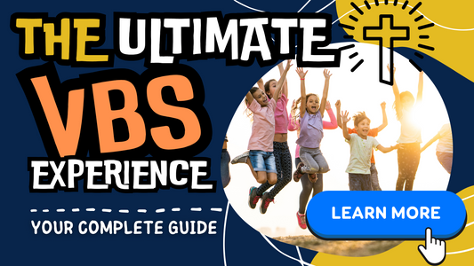 The Ultimate Vacation Bible School Experience: Your Complete Guide